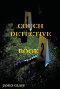 Couch Detective Book 2