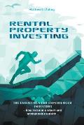 Rental Property Investing: The Essentials for Experienced Investor