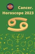 Cancer. Horoscope 2023