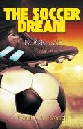 The Soccer Dream Book One