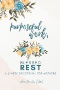 Beautiful Truth - A 21-Day Devotional for Mothers