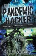 Pandemic Hacker