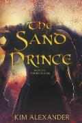 The Sand Prince: The Demon Door Book One