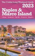 Naples & Marco Island - The Cubby Long Weekend Guide