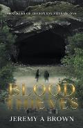 Blood Thieves