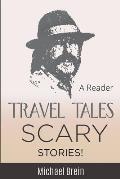 Travel Tales: Scary Stories!
