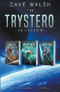 The Trystero Collection: Books 1-3