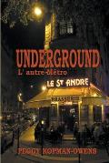 Underground L' autre M?tro