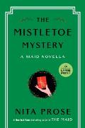 The Mistletoe Mystery: A Maid Novella