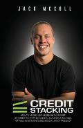 Credit Stacking: Accelerate Financial Freedom with Business Credit