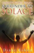 Christopher Ryan Surrender to Solace