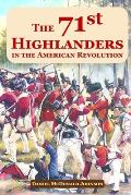 The 71st Highlanders in the American Revolution