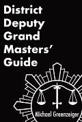 District Deputy Grand Masters' Guide