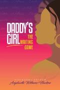 Daddy's Girl: The Waiting Game