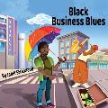 Black Business Blues