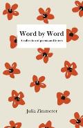 Word by Word: A collection of poems and letters