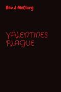 Valentines Plague