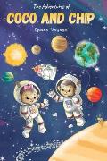The Adventures of Coco and Chip: Space Voyage