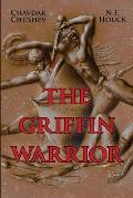 The Griffin Warrior: A Tale of Ancient Greece