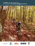 Mountain Bike Trail Development Guide: Guidelines for Managing the Process