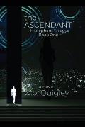 The Ascendant: Hierophant Trilogy Book One