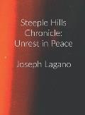 Steeple Hills Chronicle: Unrest In Peace