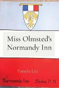Miss Olmsted's Normandy Inn