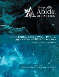 Discerning God's Will - 2: Study of Bible Characters Workbook (& Leader Guide)