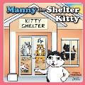 Manny the Shelter Kitty