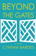 Beyond the Gates