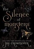 The Silence of Monsters: A Grumpy-Sunshine: Billionaire Romance