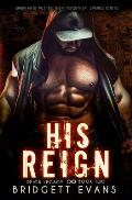 His Reign: Reign Legacy Book Two