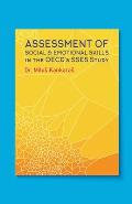 Assessment of Social and Emotional Skills in the OECD's SSES Study