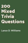200 Mixed Trivia Questions