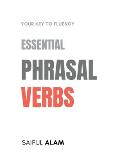 Essential Phrasal Verbs: Your Key to Fluency