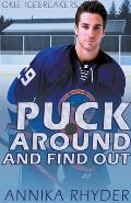 Puck Around And Find Out