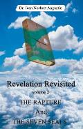 Revelation Revisited: The Rapture and The Seven Seals