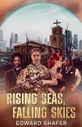 Rising Seas, Falling Skies