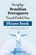 Everyday Brazilian Portuguese Travel Pocket Size Phrase Book