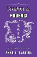Dragon & Phoenix: A Jessie Witthun Mystery, Book 2