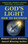 God's Light: How To Respond