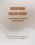 Discovering English Words: A Comprehensive Guide to Common and Uncommon Vocabulary