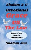 Grace vs The Law Devotional