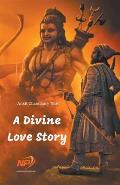 A Divine Love Story
