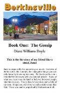 Book One: The Gossip