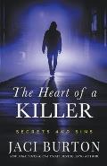 The Heart of a Killer