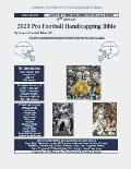 2023 Pro Football Handicapping Bible