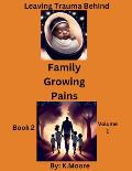Family Growing Pains