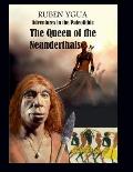 The Queen of the Neanderthals
