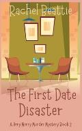 The First Date Disaster